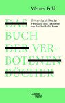 Buchcover Werner Fuld Das Buch de verbotenen Bücher