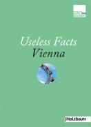 Cover des Buches Useless Facts Vienna