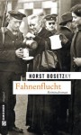 Horst Bosetzky Fahnenflucht